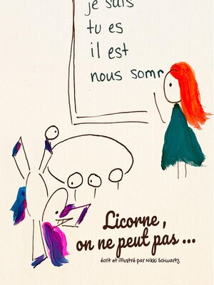 cover image of Licorne, on ne peut pas...